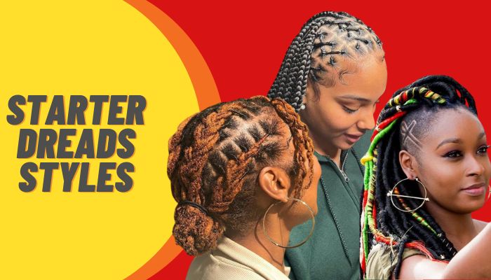 Best Starter Dreads Styles You Probably didn't Know About!