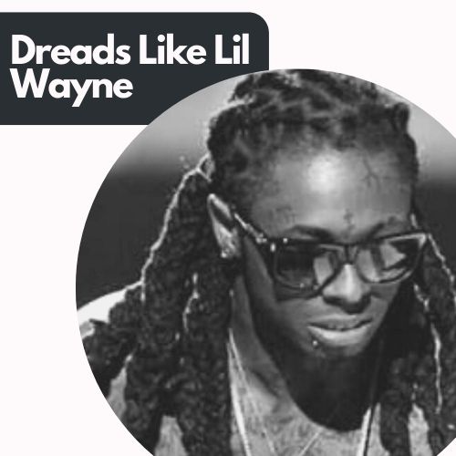 Lil Wayne dreads 6