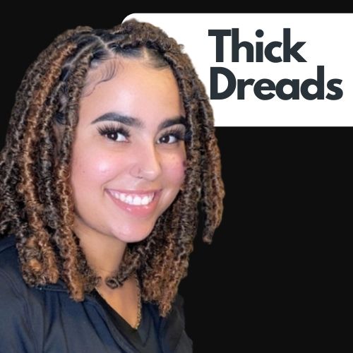 Thick Dreads 1