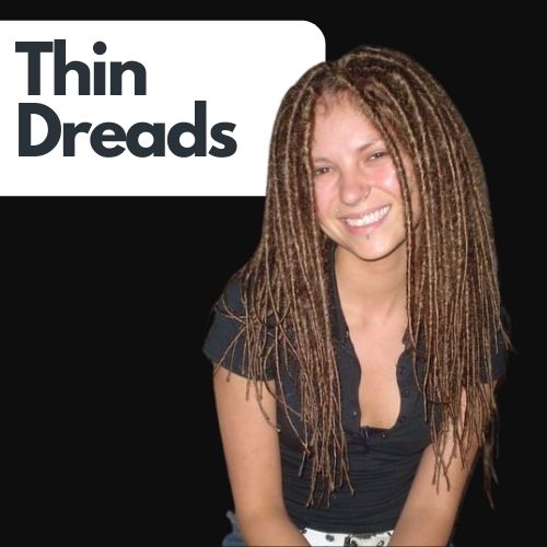Thin Dreads