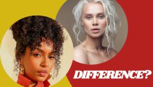 How Is Black Hair Different From White Hair? [2023]