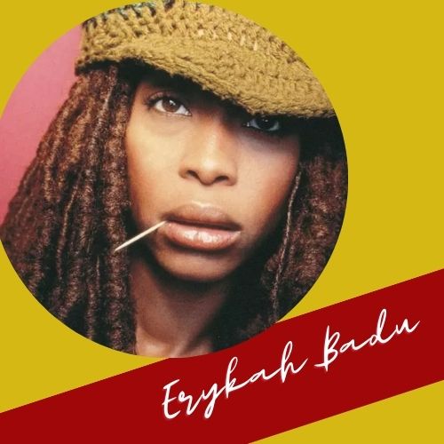 Erykah Badu