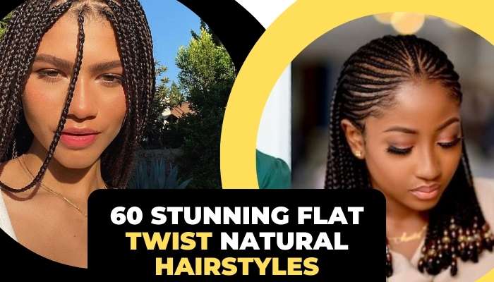 Flat Twist Natural Hairstyles