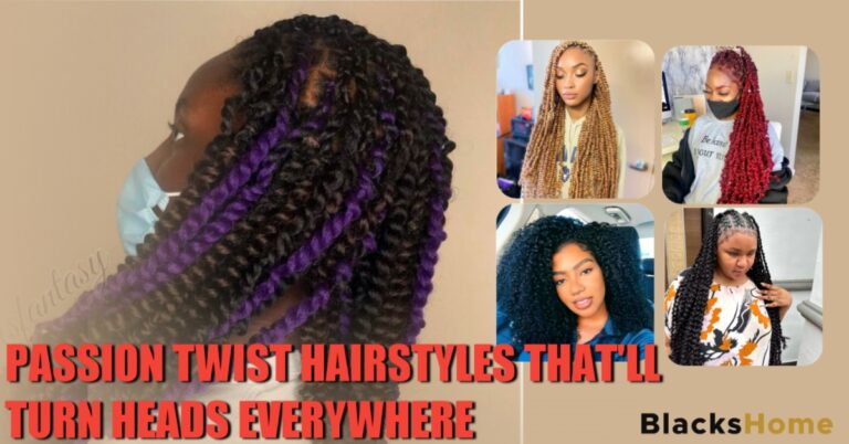Passion twist hairstyles