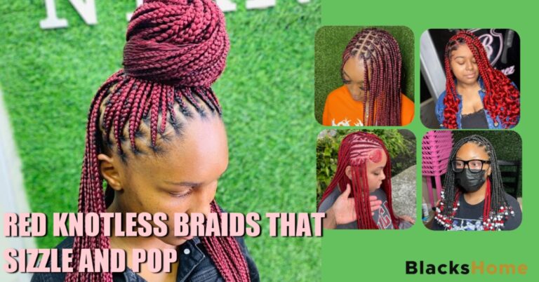 red knotless braids that sizzles and pop